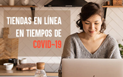 Tiendas en línea en tiempos de Covid-19