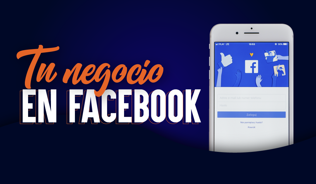 Construye una página de Facebook para tu negocio