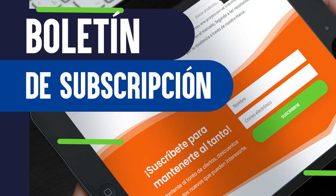 Boletín de suscripción