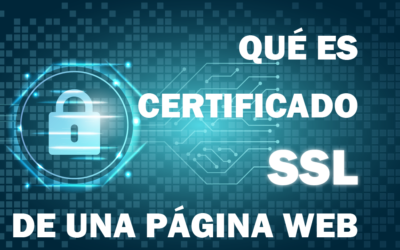 Qué es certificado SSL de una página web