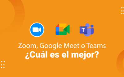 Zoom, Google Meet o Teams ¿Cuál es el mejor?