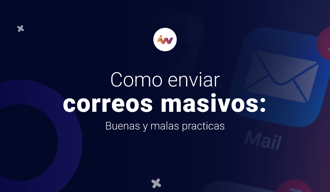 Cómo enviar correos masivos