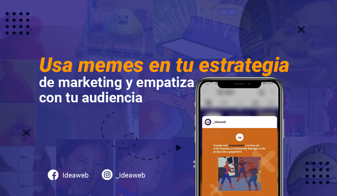 Usa memes en tu estrategia de marketing y empatiza con tu audiencia