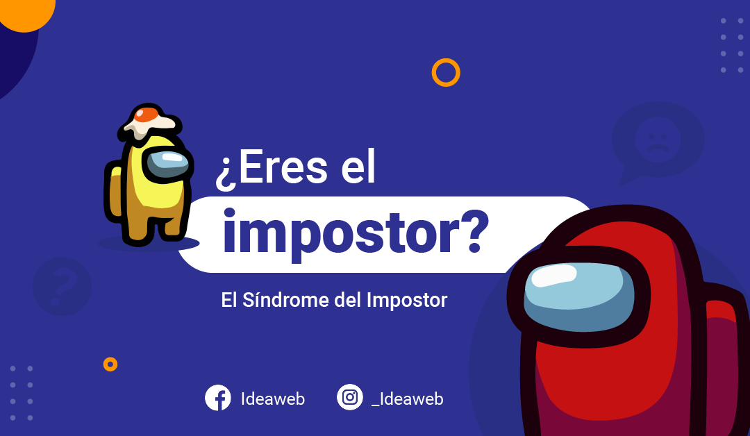 Síndrome del impostor y cómo afecta a los emprendedores