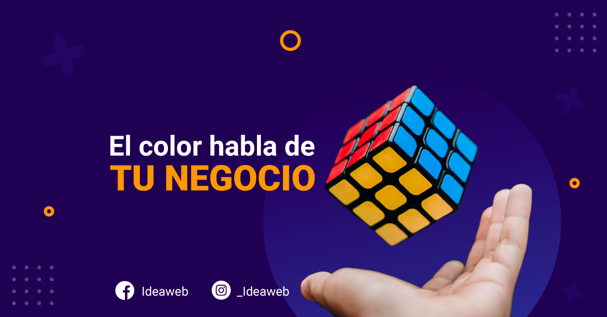 El color habla mucho de tu negocio.