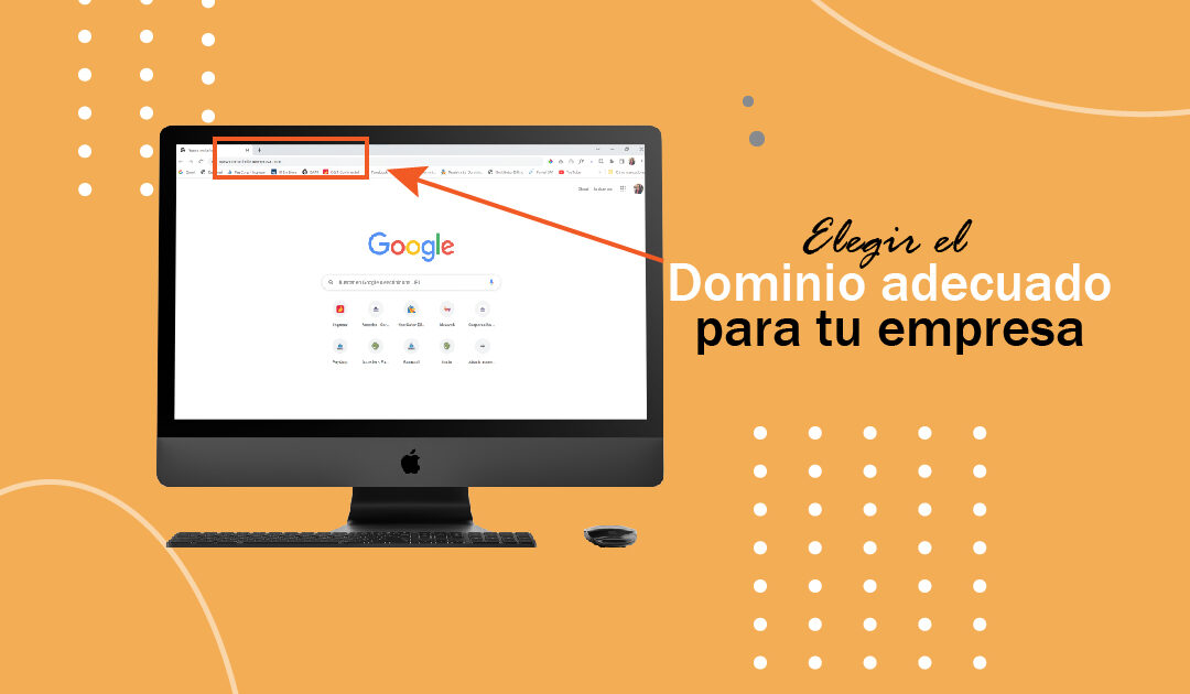 Cómo elegir el nombre de dominio adecuado