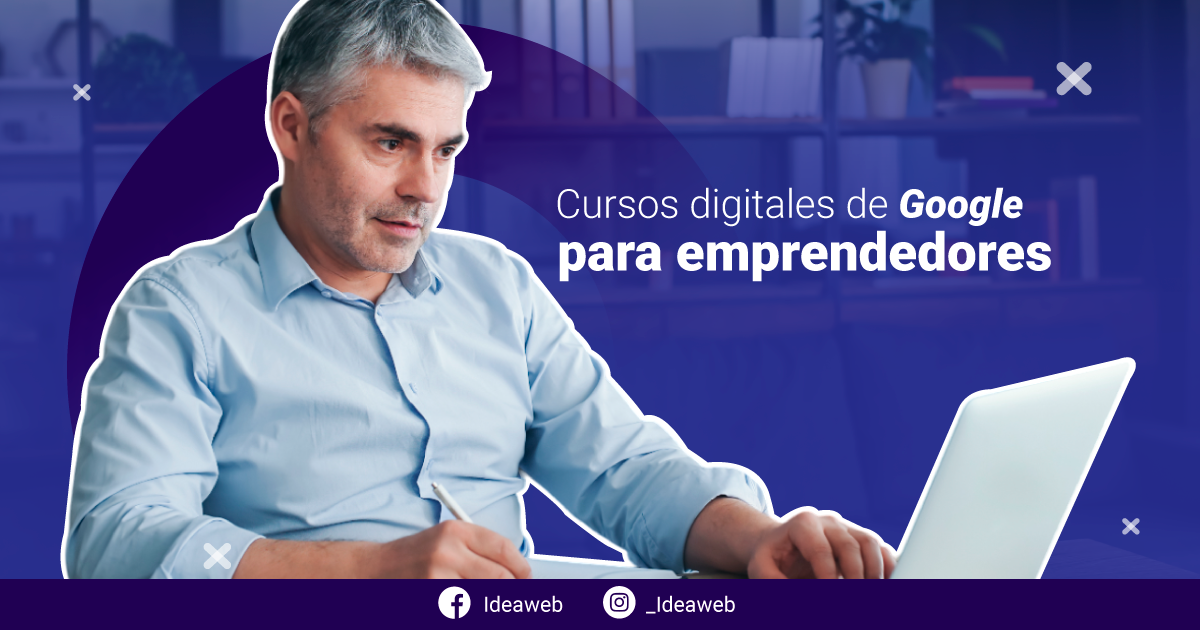 Cursos digitales de Google para emprendedores